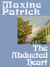 The Abducted Heart